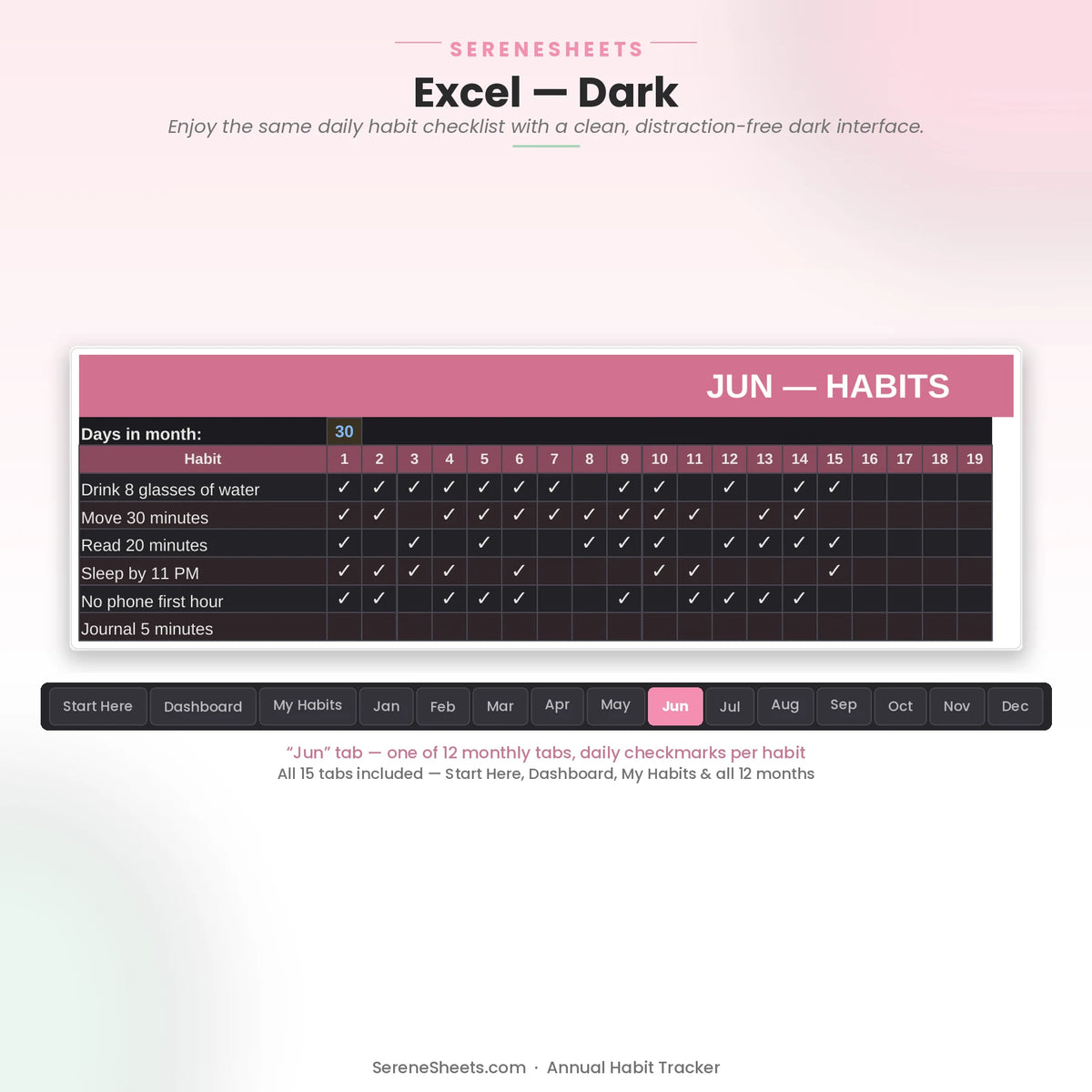 Annual Habit Tracker June tab in Excel dark mode with the same daily habit checklist and a clean interface.