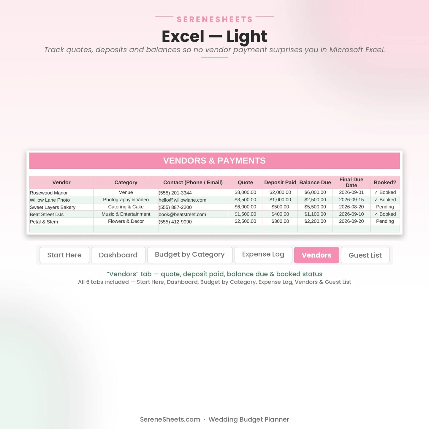 Wedding Budget Planner Vendors tab in Excel light mode showing quote, deposit paid, balance due and booked status.
