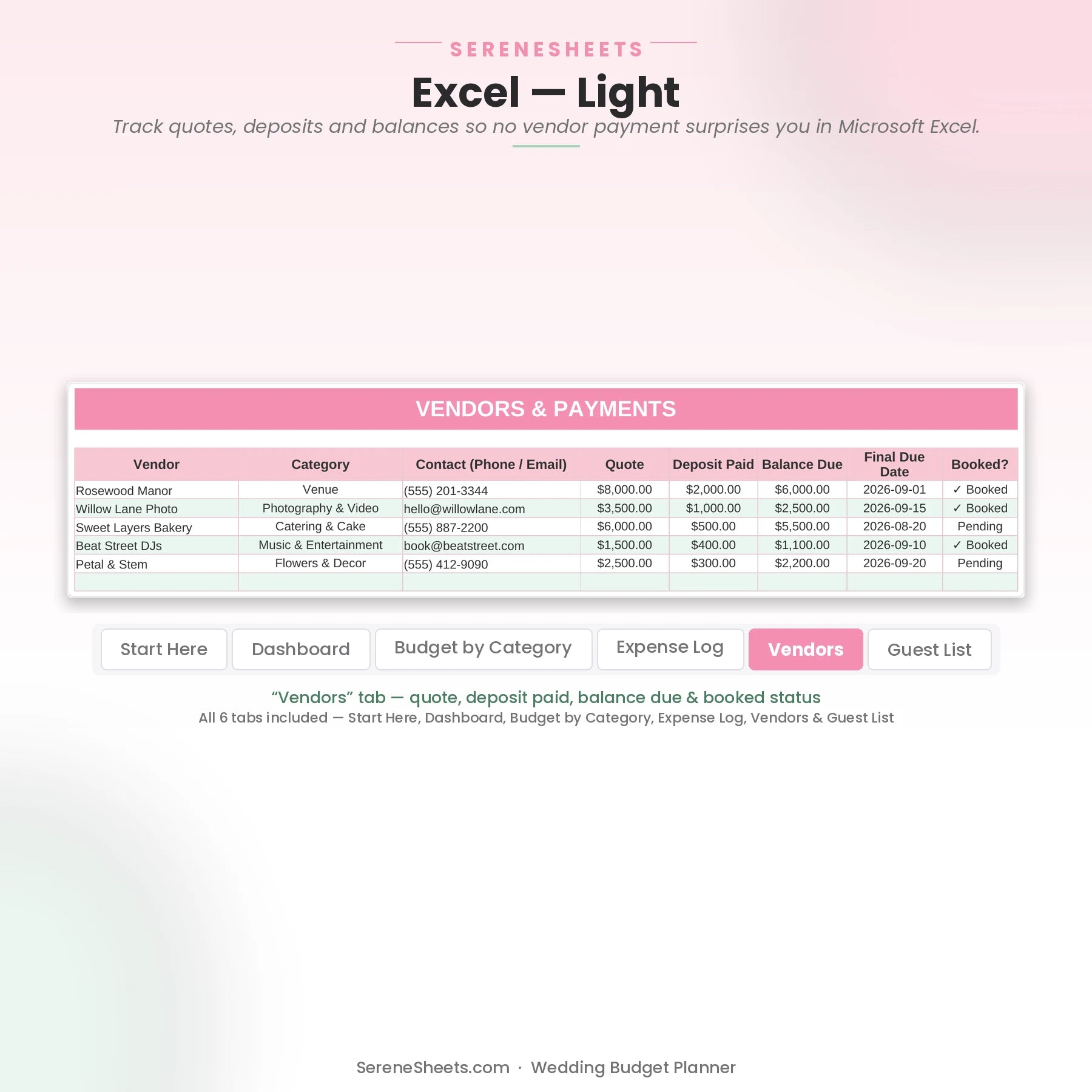 Wedding Budget Planner Vendors tab in Excel light mode showing quote, deposit paid, balance due and booked status.